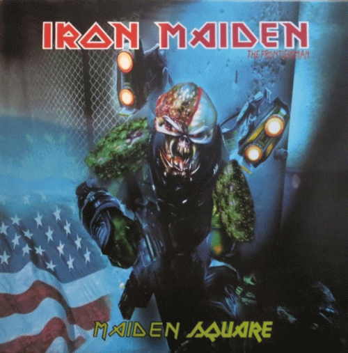 Iron Maiden (UK-1) : Maiden Square
